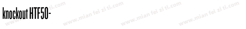 knockout HTF50字体转换